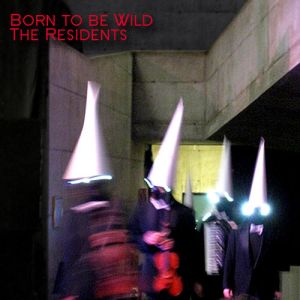 Born To Be Wild
